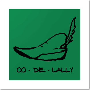 OO-DE-LALLY Posters and Art